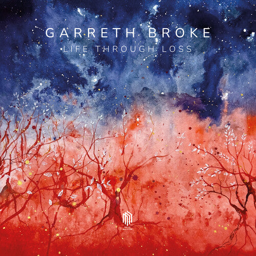 Broke,garreth - Life Through Loss - Music CD