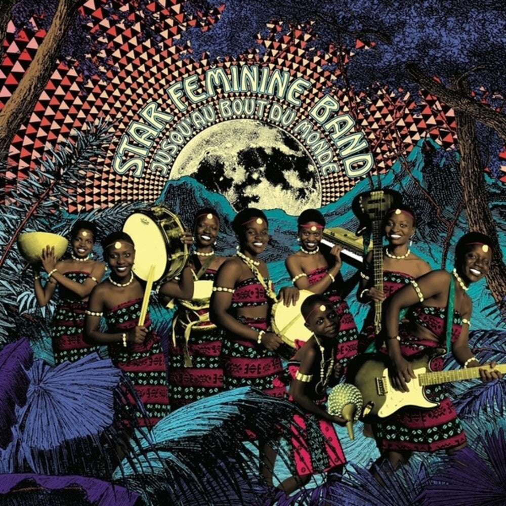 Star Feminine Band - Jusqu'au Bout Du Monde [LP] Vinyl Record