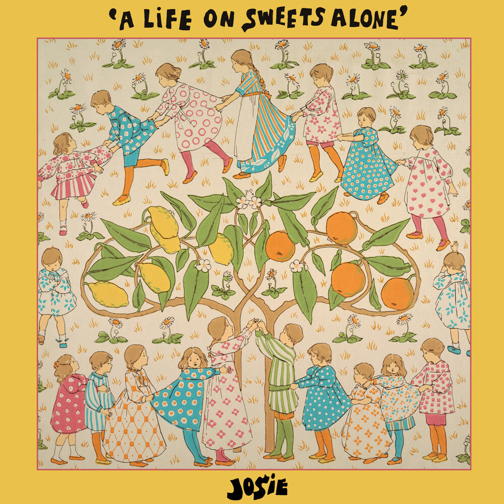 Josie - Life On Sweets Alone [LP] Vinyl Record