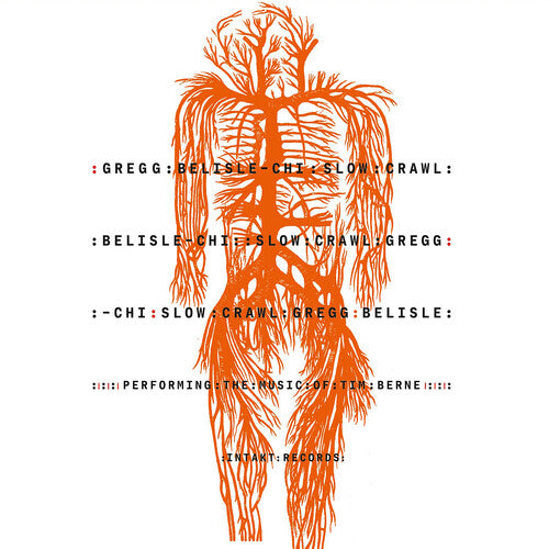 Belisle-chi,gregg - Slow Crawl: Performing The Music Of Tim Berne - Music CD