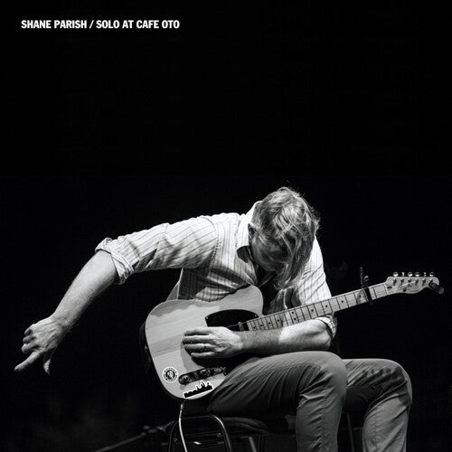 Parish,shane - Solo At Cafe Oto - Vinyl Record
