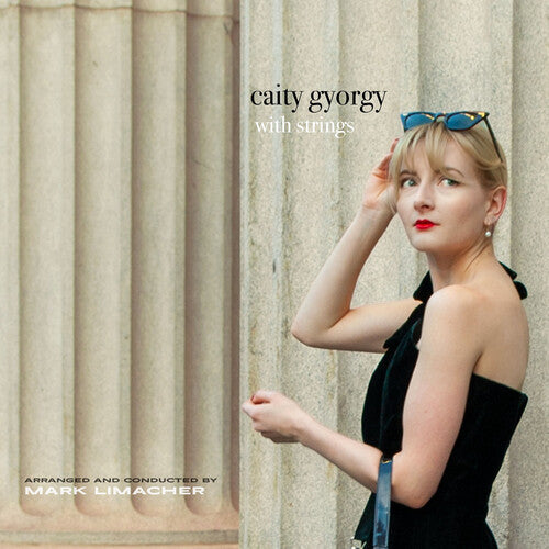Gyorgy,caity - Caity Gyorgy With Strings - Music CD