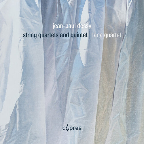 Tana Quartet - Jean-paul Dessy: Str Qrts & Quintet - Music CD