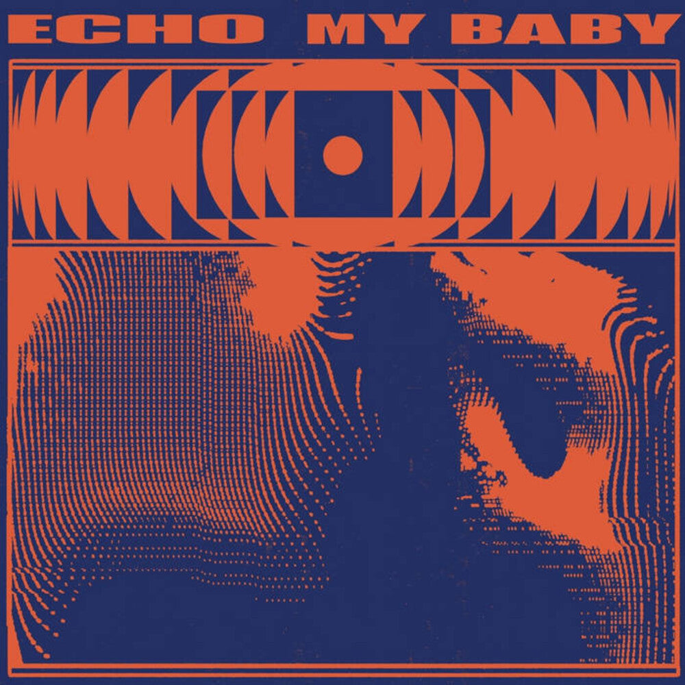 My Baby - Echo [LP] Vinyl Record
