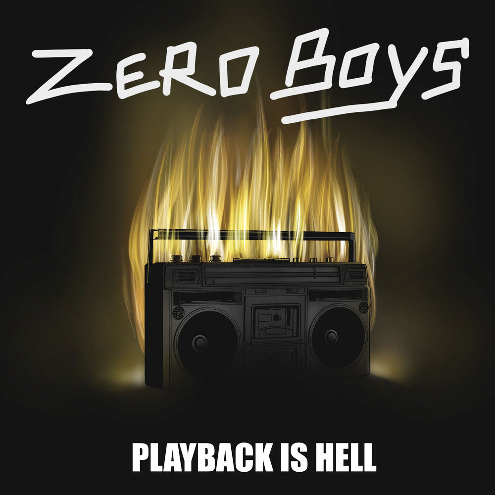 Zero Boys - Playback Is Hell [LP] Vinyl Record