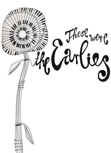 Earlies - These Were The Earlies - Music CD