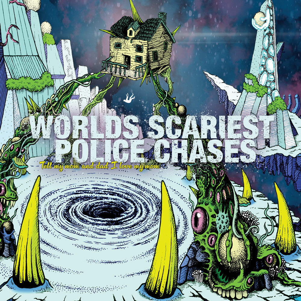 the album cover for Worlds Scariest Police Chases - Tell My Mom And Dad I Love My Mom