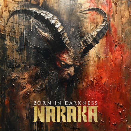 Naraka - Born In Darkness - Music CD