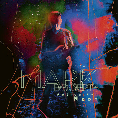 Bogert,mark - Antiquity Neon - Vinyl Record