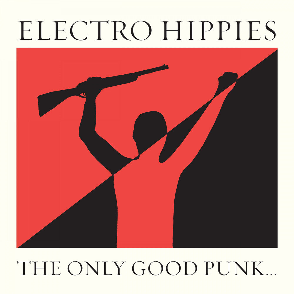 the album cover for Electro Hippies - Only Good Punk (Is A Dead One)
