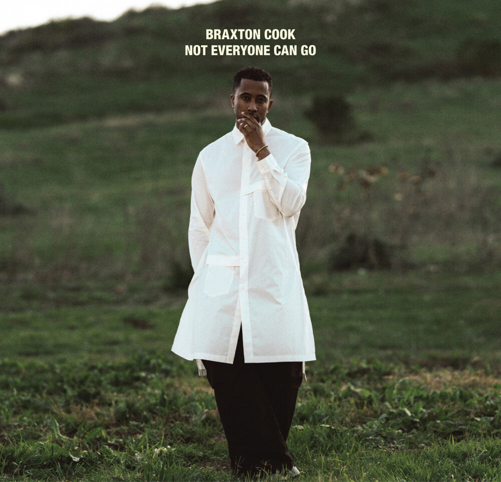 the album cover for Cook, Braxton - Not Everyone Can Go