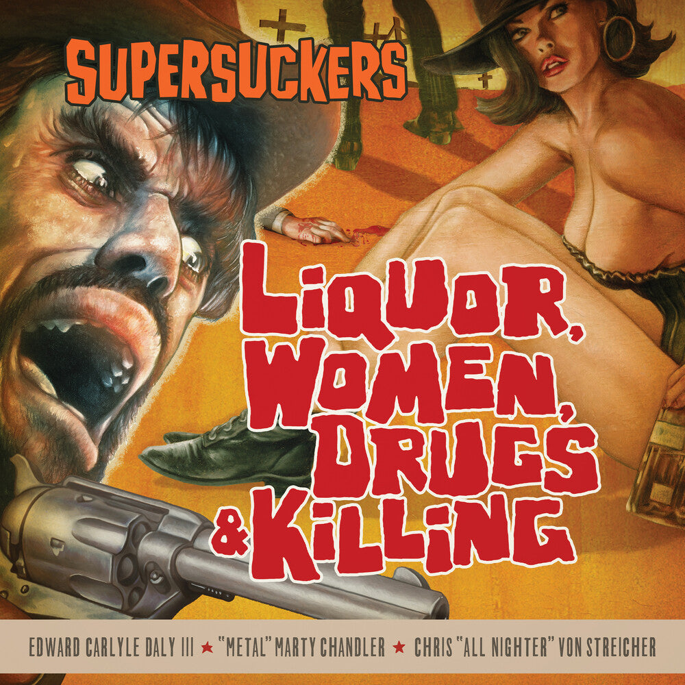 Supersuckers - Liquor Women Drugs & Killing [Sunflare vinyl] Vinyl Record