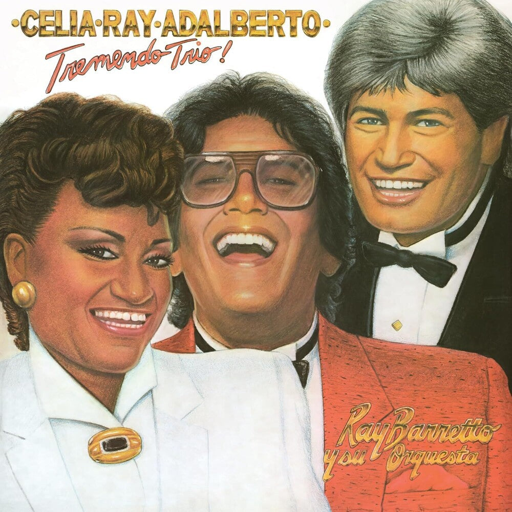 Celia Cruz, Ray Barretto & Adalberto Santiago - Tremendo Trio! (Remastered 2025) -  [180g LP] Vinyl Record