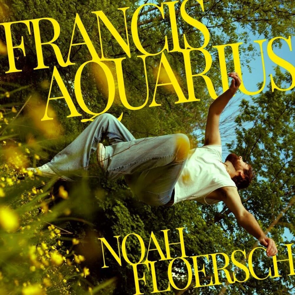 the album cover for Noah Floersch - Francis Aquarius