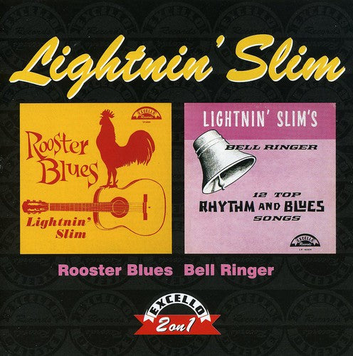 the album cover for Lightnin Slim - Rooster Blues/Bell Ringer [Import]
