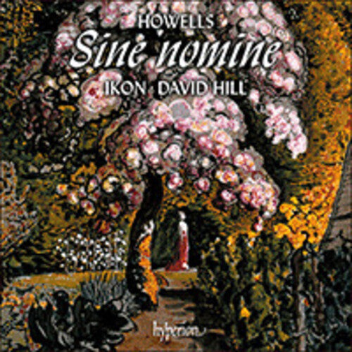 Ikon / Hill,david - Howells: King David & Sine Nomine - Music CD