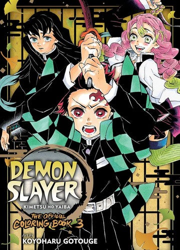 Gotouge,koyoharu - Demon Slayer Kimetsu No Yaiba Official Coloring 3 - Books