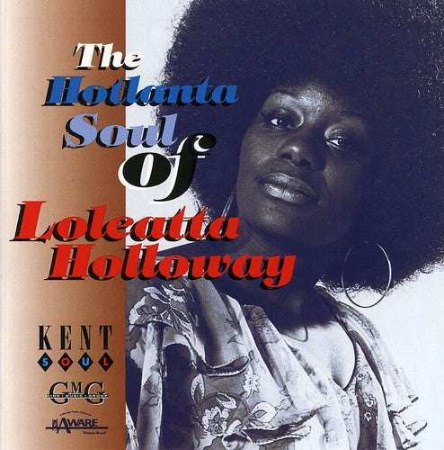 the album cover for Loleatta Holloway - Hotlanta Soul Of Loleatta Holloway [Import]