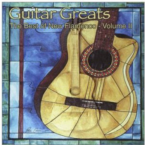 Guitar Greats 2: Best Of New Flamenco / Various - Guitar Greats 2: Best Of New Flamenco / Various - Music CD