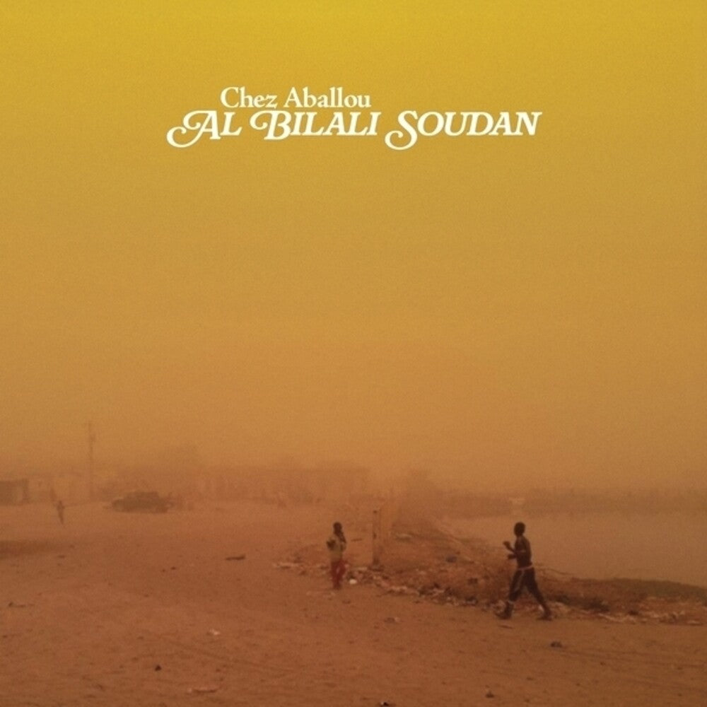 Al Bilali Soudan - Chez Aballou [LP] Vinyl Record