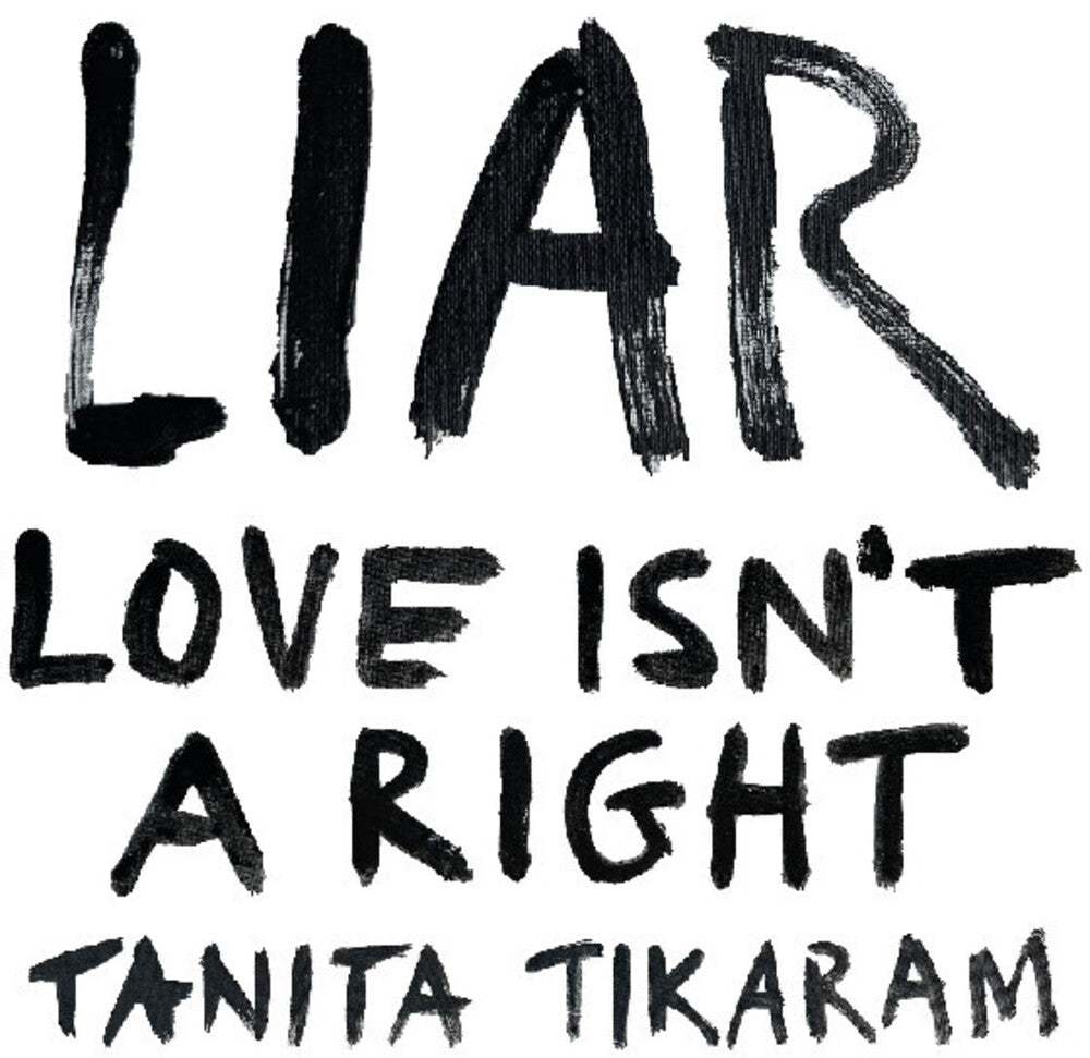 Liar (Love Isn't A Right) [LP] Vinyl Record