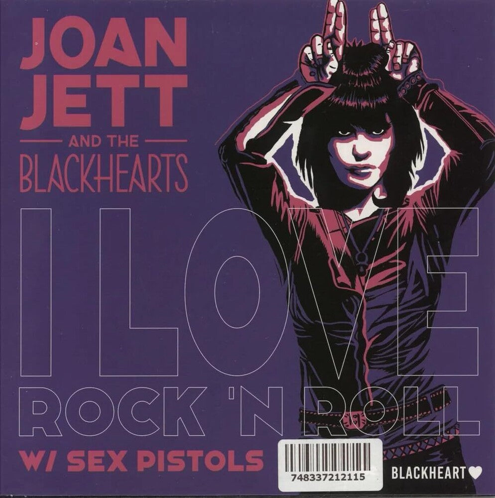 the album cover for Joan Jett  & The Blackhearts - I Love Rock & Roll (Sex Pistols) / Bad Reputation