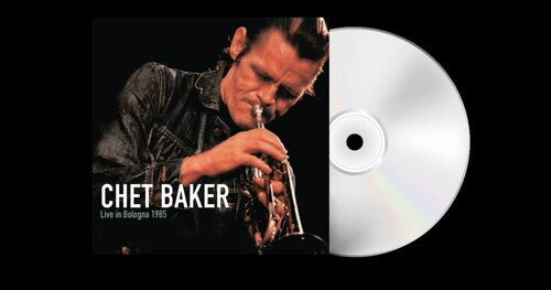 Baker,chet - Live In Bologna 1985 - Music CD