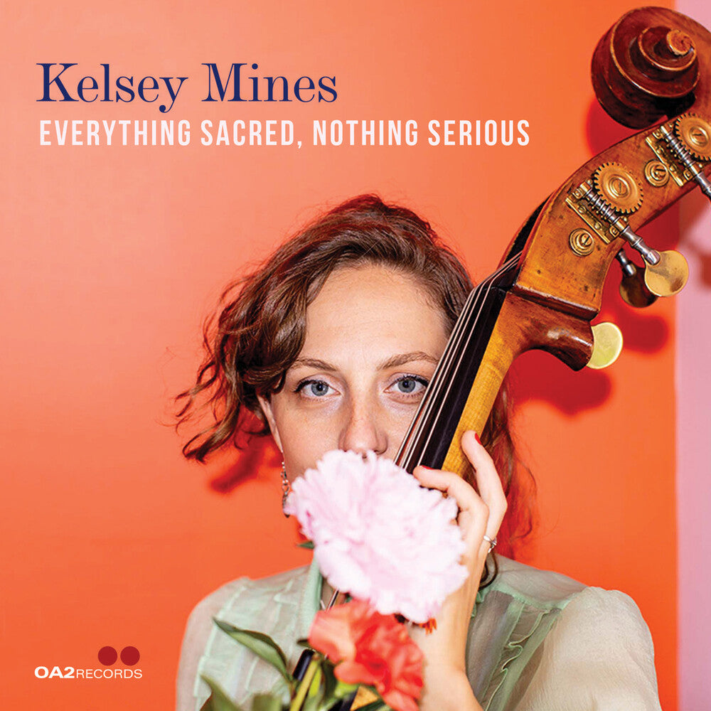 the album cover for Kelsey Mines - Everything Sacred, Nothing Serious