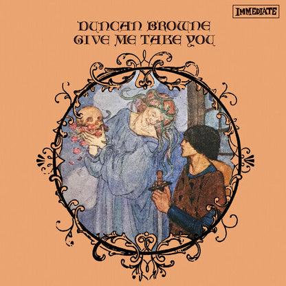 Duncan Browne - Give Me Take You Vinyl Record