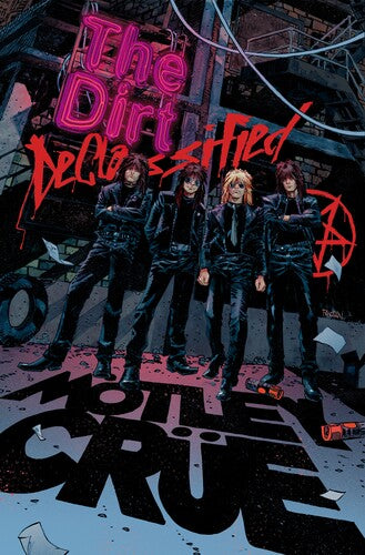 Leah Moore / John K Snyder Iii - Motley Crue: The Dirt: Declassified - Books