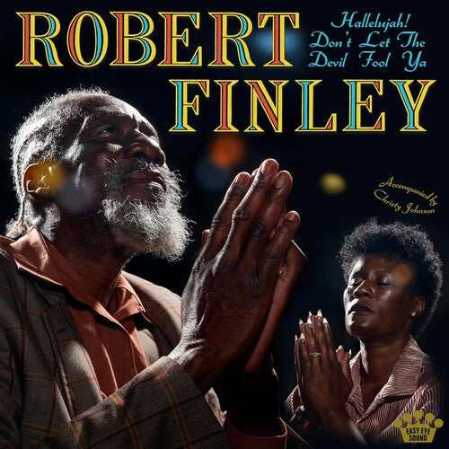 Finley,robert - Hallelujah! Don't Let The Devil Fool Ya - Music CD