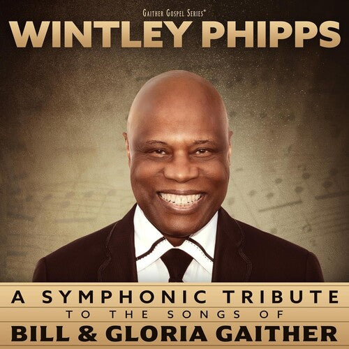 Phipps,wintley - Symphonic Tribute To The Songs Of Bill & Gloria - Music CD