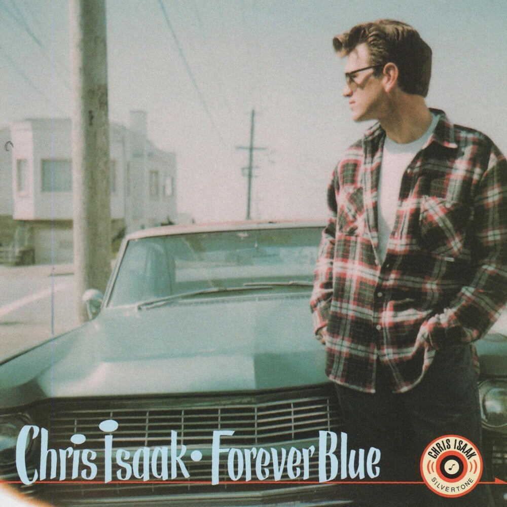Chris Isaak - Forever Blue [LP] Vinyl Record
