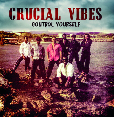 Crucial Vibes - Control Yourself - Music CD