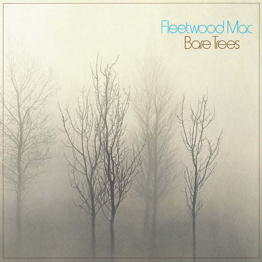 Fleetwood Mac - Bare Trees (Rhino Reserve) (Rktbr25) (Brick & Mortar Exclusive) [LP] Vinyl Record