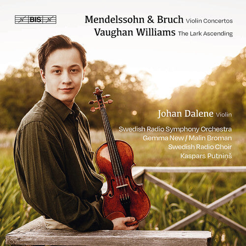 Dalene,johan - Mendelssohn - Bruch - Vaughan Williams - Super Audio CD