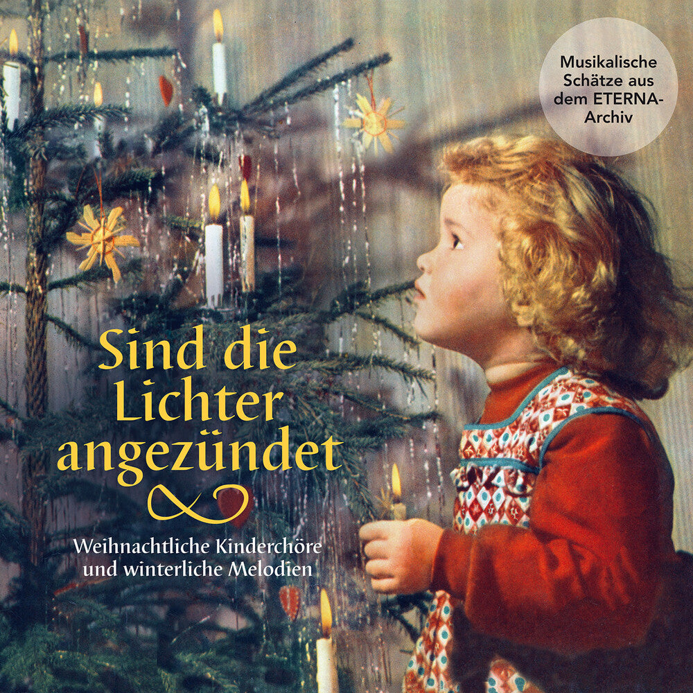 Sind Die Lichter Angezundet Music CD
