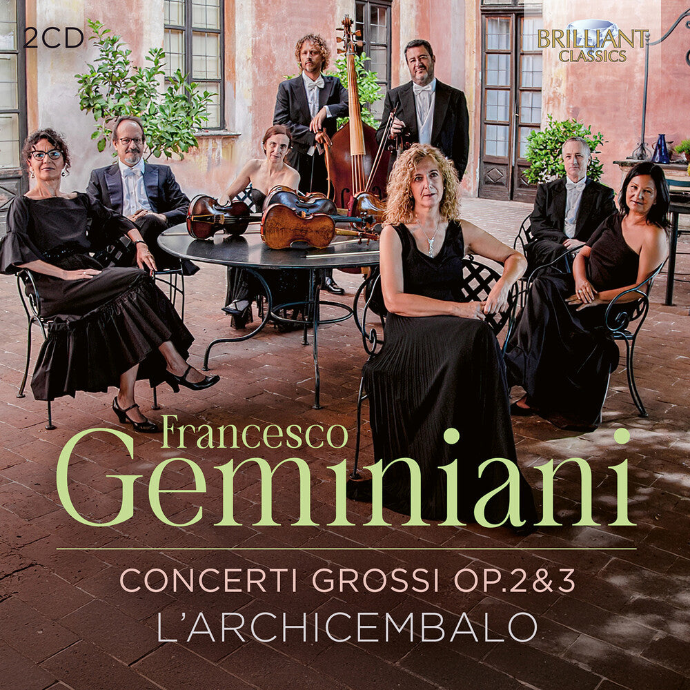 Geminiani: Concerti Grossi Op. 2 & 3 Music CD