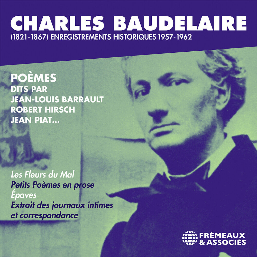 the album cover for Charles Baudelaire (1821-1867) Enregistrements His - Charles Baudelaire (1821-1867) Enregistrements His