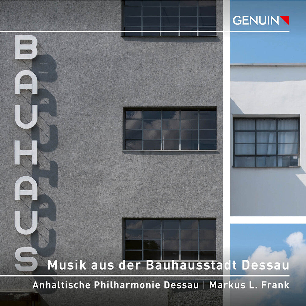 the album cover for Anhaltische Philharmonie Dessau - Musik Aus Der Bauhausstadt Dessau