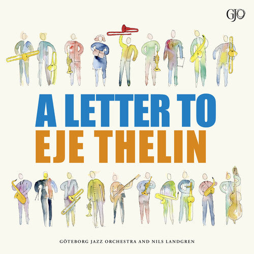 Goteborg Jazz Orchestra - Letter To Eje Thelin - Vinyl Record