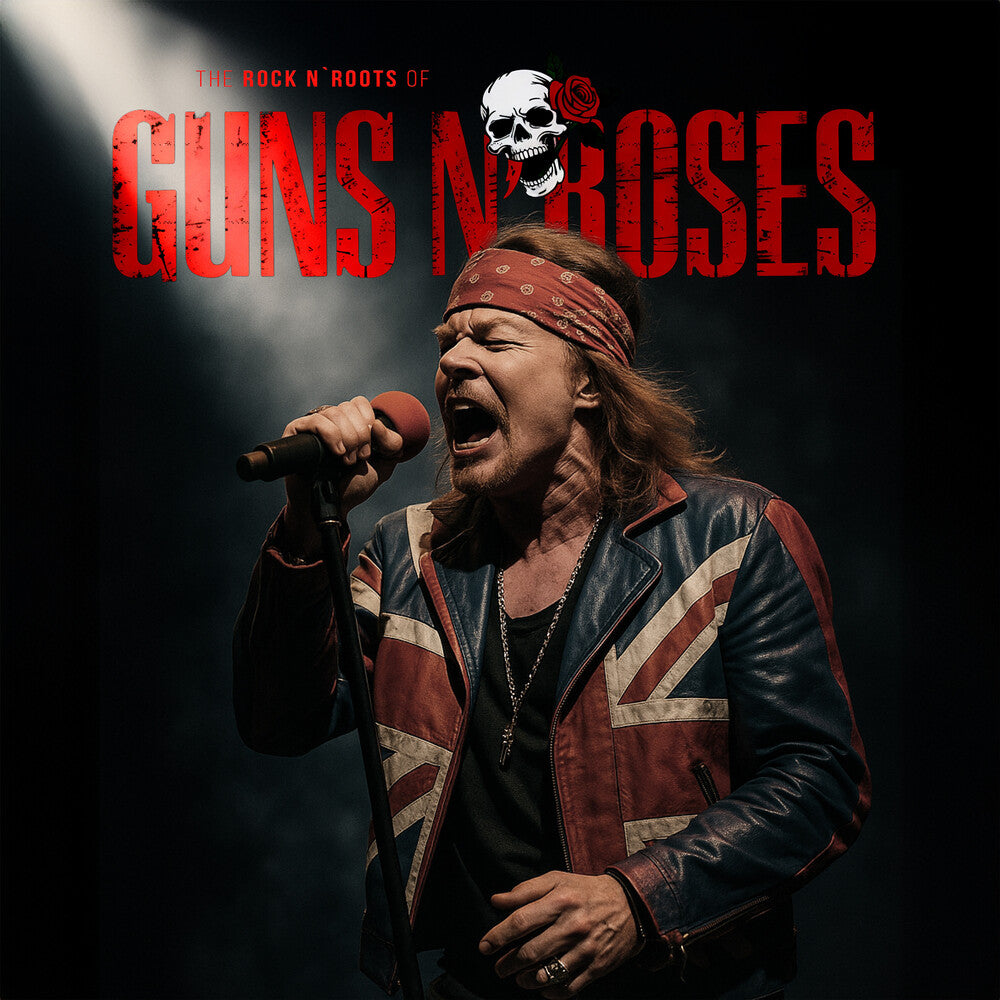 the album cover for Guns N Roses - Rock N' Roots Of