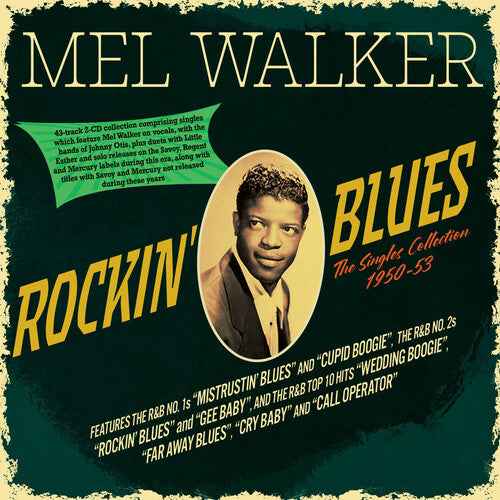 Walker,mel - Rockin' Blues: The Singles Collection 1950-53 - Music CD