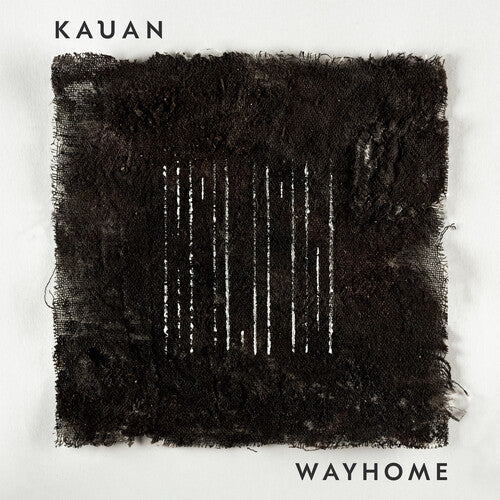 Kauan - Wayhome - Vinyl Record