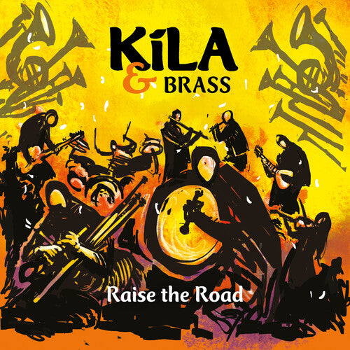 Kila & Brass - Raise The Road - Music CD