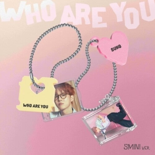 Suho - Who Are You - Smini Version - Digital
