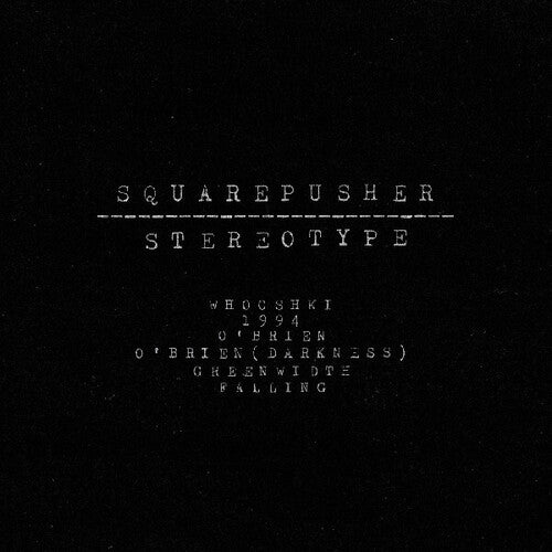 Squarepusher - Stereotype - Vinyl Record