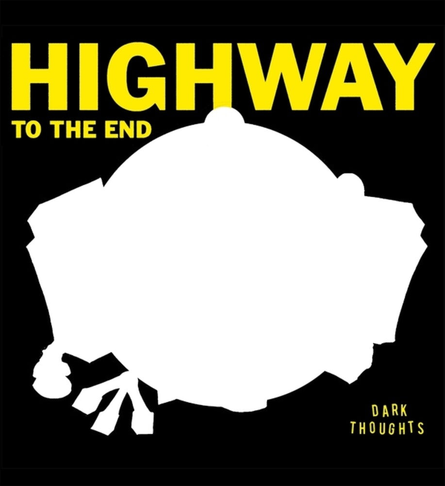 Highway To The End [LP] Vinyl Record