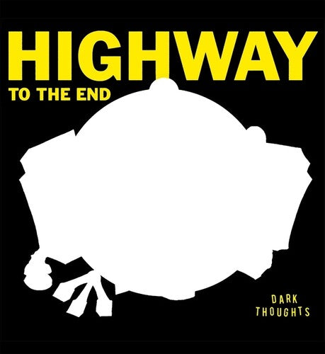 Dark Thoughts - Highway To The End - Vinyl Record