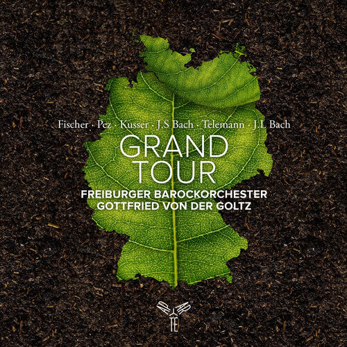 Von Der Goltz,gottfried / Freiburger Barock - Grand Tour - Music CD